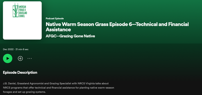 Podcast Episode: Native Warm Season Grass Episode 6 - Technical and Financial Assistance