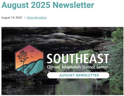 Southeast CASC Newsletter | August 2025