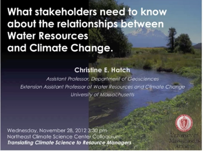 What stakeholders need to know about the relationships between water resources and climate change