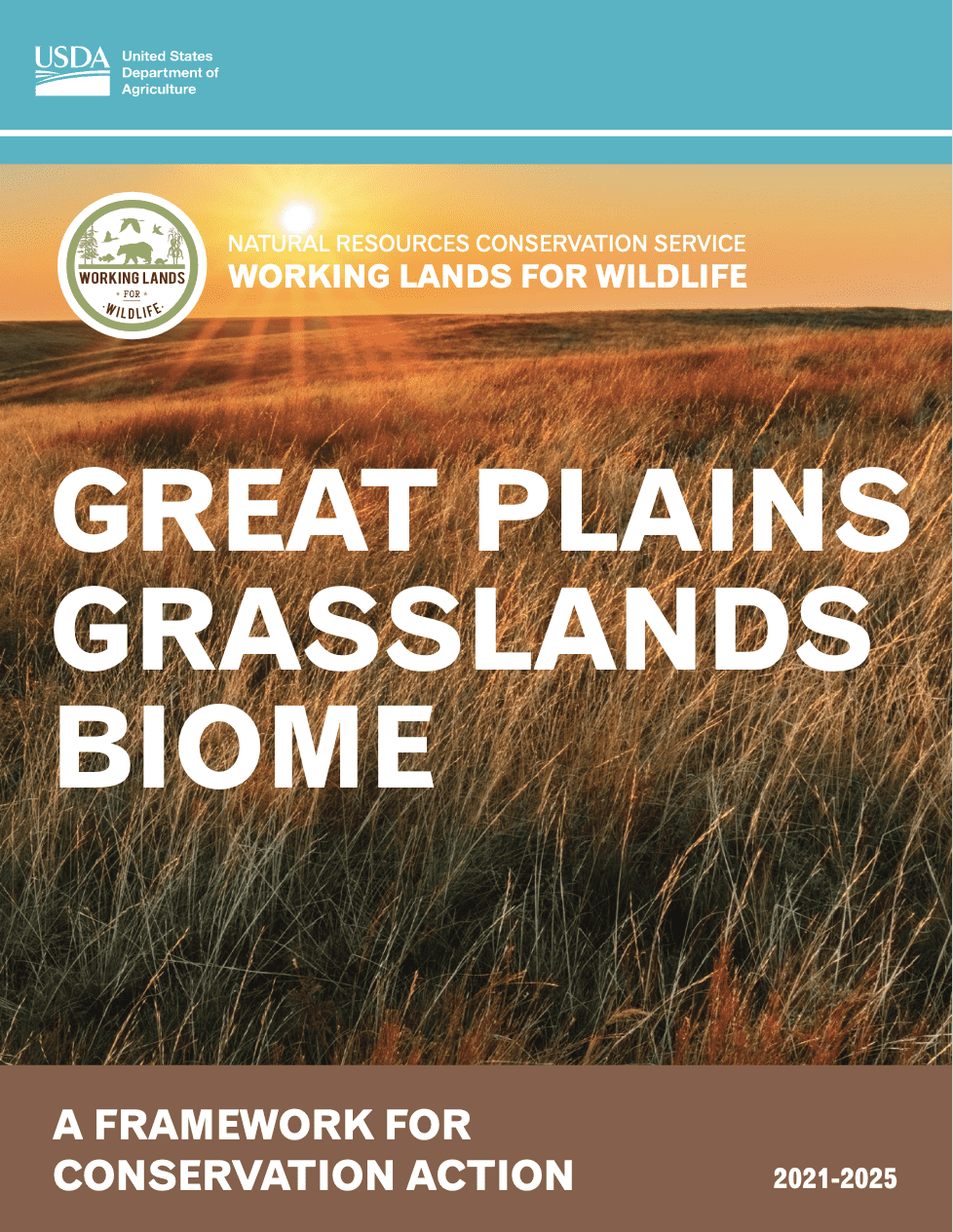 Framework for Conservation Action in the Great Plains Grasslands Biome